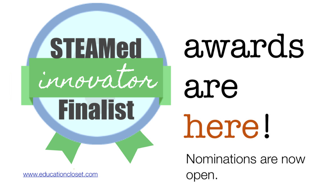 STEAMed Awards, Sharing What Works, Education Closet