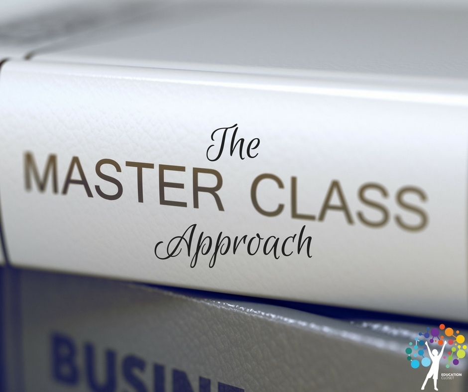 The Master Class Approach, Education Closet