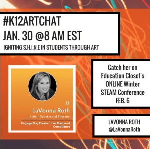 #K12ArtChat is all about the STEAM in 2016, Education Closet