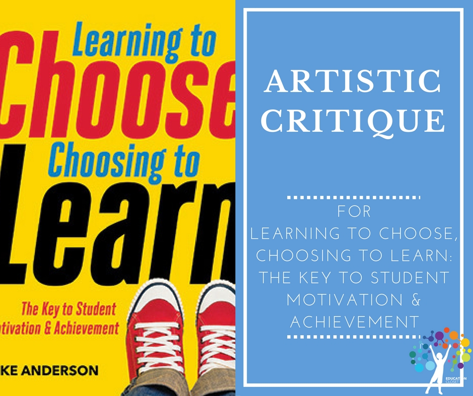 Learning To Choose, Choosing To Learn, Artistic Critique, Education Closet