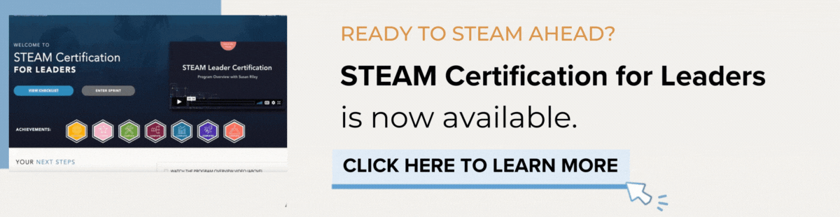 STEAM Certification for Leaders