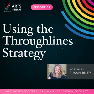 Episode 52: Using the Throughline Strategy
