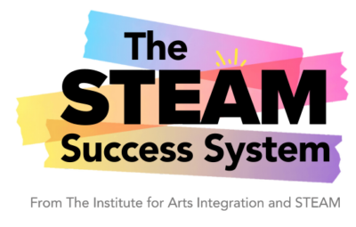 Build & Grow Your STEAM Program: K-12 STEAM Certificate