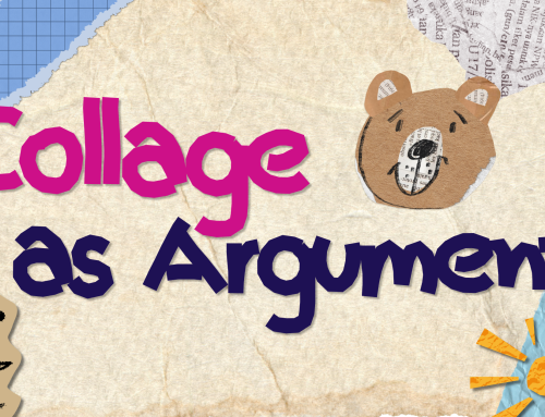 Collage as Argument