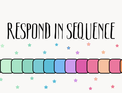 Respond in Sequence